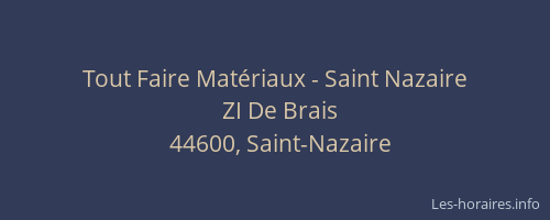 Tout Faire Matériaux - Saint Nazaire