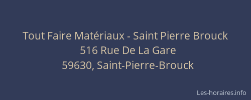 Tout Faire Matériaux - Saint Pierre Brouck