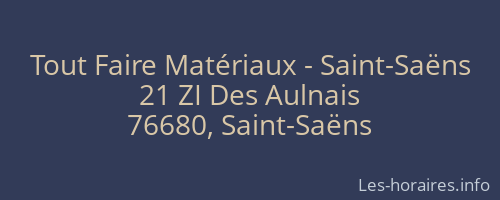 Tout Faire Matériaux - Saint-Saëns