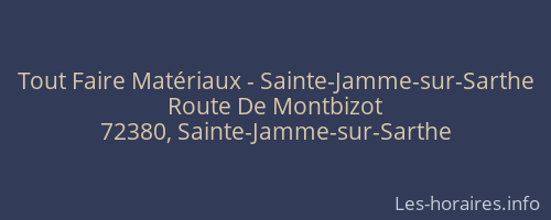 Tout Faire Matériaux - Sainte-Jamme-sur-Sarthe