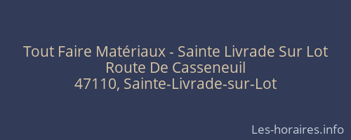 Tout Faire Matériaux - Sainte Livrade Sur Lot