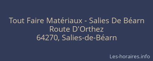 Tout Faire Matériaux - Salies De Béarn