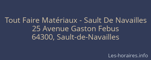 Tout Faire Matériaux - Sault De Navailles