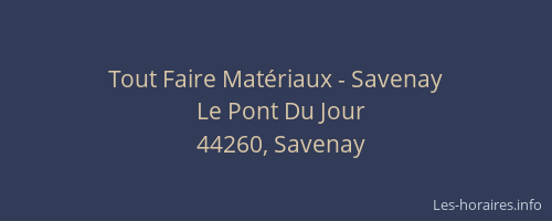 Tout Faire Matériaux - Savenay