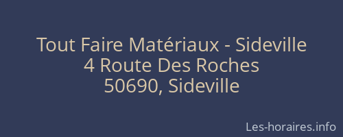 Tout Faire Matériaux - Sideville