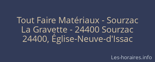 Tout Faire Matériaux - Sourzac