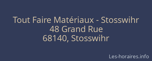 Tout Faire Matériaux - Stosswihr