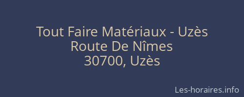 Tout Faire Matériaux - Uzès
