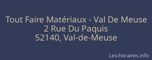 Tout Faire Matériaux - Val De Meuse