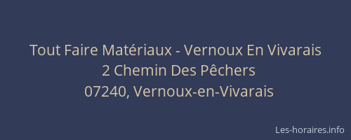 Tout Faire Matériaux - Vernoux En Vivarais