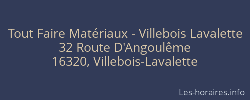 Tout Faire Matériaux - Villebois Lavalette
