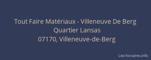 Tout Faire Matériaux - Villeneuve De Berg