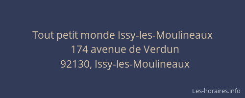 Tout petit monde Issy-les-Moulineaux