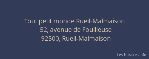 Tout petit monde Rueil-Malmaison