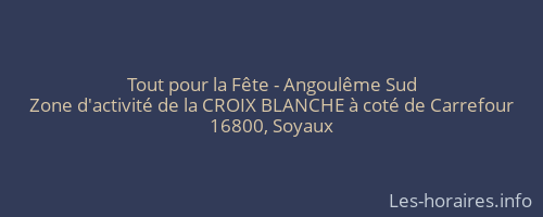 Tout pour la Fête - Angoulême Sud