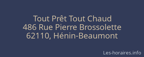 Tout Prêt Tout Chaud