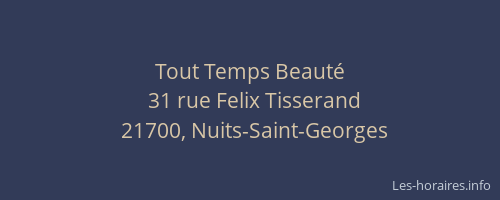Tout Temps Beaut&eacute;