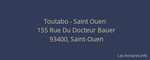 Toutabo - Saint Ouen