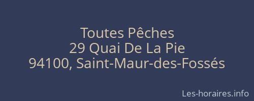 Toutes Pêches
