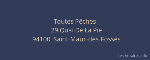 Toutes P&ecirc;ches