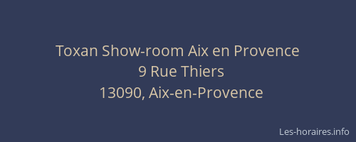 Toxan Show-room Aix en Provence