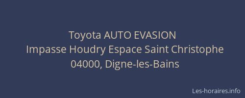 Toyota AUTO EVASION