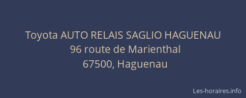 Toyota AUTO RELAIS SAGLIO HAGUENAU