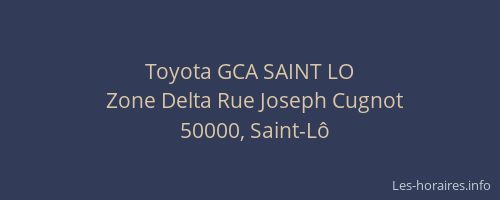 Toyota GCA SAINT LO