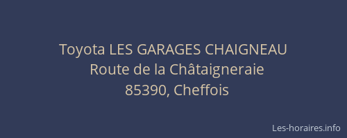 Toyota LES GARAGES CHAIGNEAU