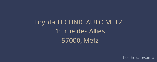 Toyota TECHNIC AUTO METZ