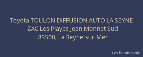 Toyota TOULON DIFFUSION AUTO LA SEYNE