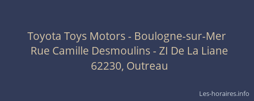 Toyota Toys Motors - Boulogne-sur-Mer