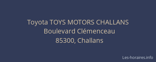 Toyota TOYS MOTORS CHALLANS