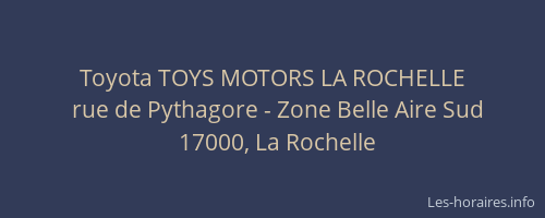 Toyota TOYS MOTORS LA ROCHELLE