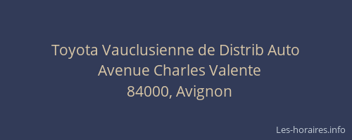 Toyota Vauclusienne de Distrib Auto