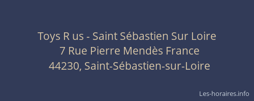Toys R us - Saint Sébastien Sur Loire