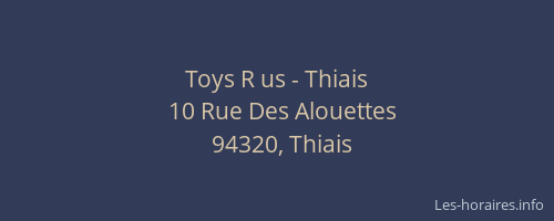 Toys R us - Thiais