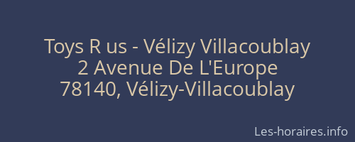 Toys R us - Vélizy Villacoublay