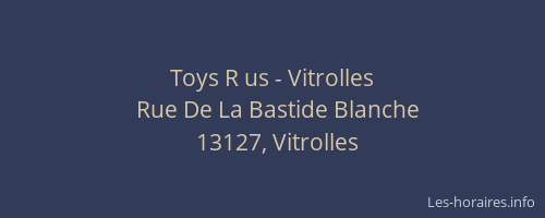 Toys R us - Vitrolles