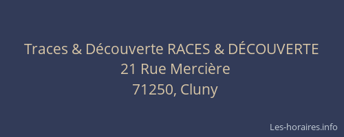 Traces & Découverte RACES & DÉCOUVERTE