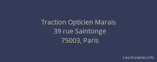 Traction Opticien Marais
