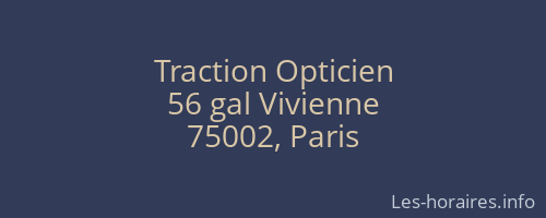 Traction Opticien
