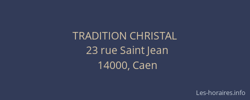 TRADITION CHRISTAL