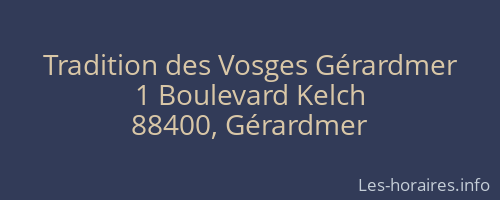 Tradition des Vosges Gérardmer