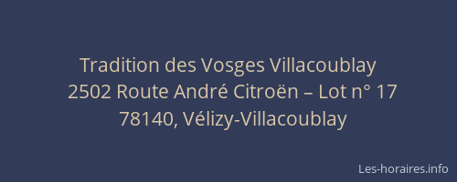 Tradition des Vosges Villacoublay