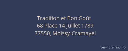 Tradition et Bon Goût