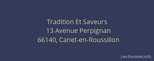 Tradition Et Saveurs