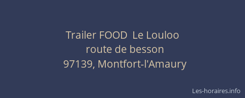 Trailer FOOD  Le Louloo