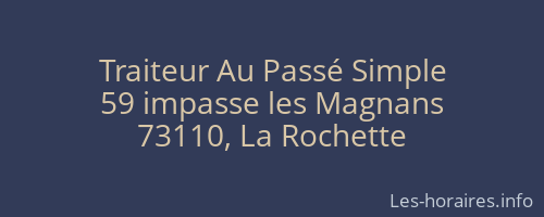 Traiteur Au Passé Simple