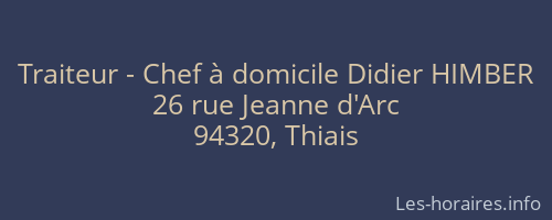 Traiteur - Chef à domicile Didier HIMBER